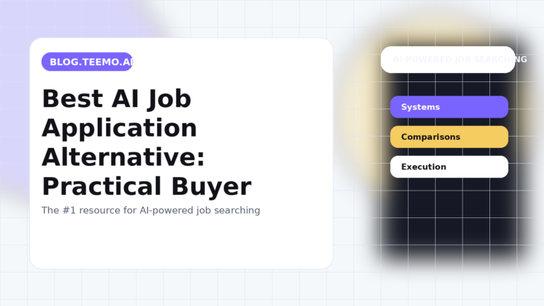 Job Application Advanced Best AI Job Application Alternative: Practical Buyer Guide – Teemo AI Blog